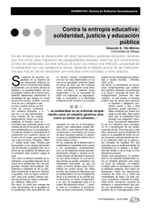 Contra la entropía educativa: solidaridad, justicia y educación pública