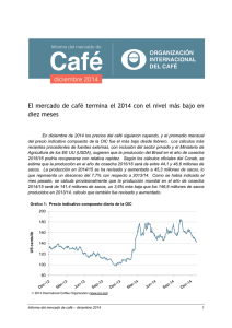 El mercado de café termina el 2014 con el nivel más bajo en diez