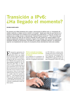 Transición a IPv6: ¿Ha llegado el momento?