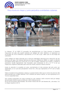 Poca lluvia en mayo y junio perjudica a embalses cubanos