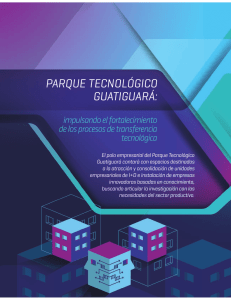 Parque Tecnológico Guatiguará impulsando el fortalecimiento