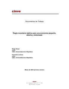 Regímenes Monetarios para una Economía Pequeña, Abierta y