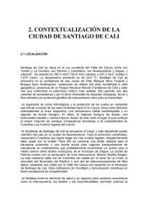 Contextualización De La Ciudad De Santiago De Cali