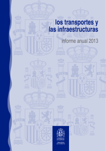 Los Transportes y las Infraestructuras, Informe anual 2013