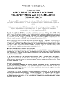 En junio de 2016, Aerolíneas de Avianca Holdings transportaron