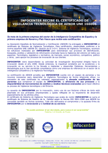 infocenter recibe el certificado de vigilancia tecnológica de aenor