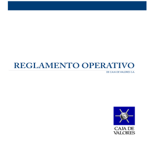 reglamento operativo - Caja de Valores SA