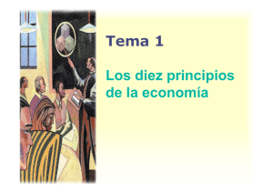 Tema 1 Los diez principios de la economía