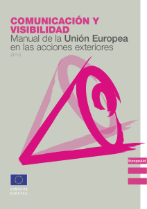 ComuniCaCión y visibilidad Manual de la Unión Europea
