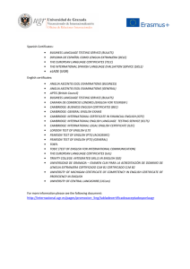 Spanish Certificates: • If applicants cannot provide one of the official