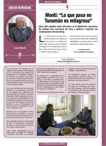 Monti: “Lo que pasa en Tucumán es milagroso”