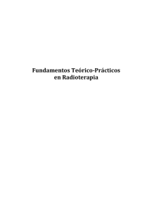 Fundamentos Teórico-Prácticos en Radioterapia
