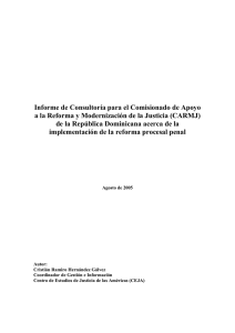 Informe de Consultoría para el Comisionado de Apoyo a la Reforma