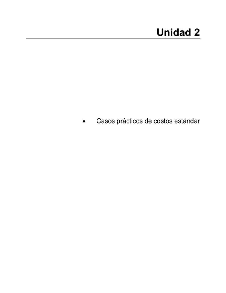 Casos Prácticos De Costos Estándar