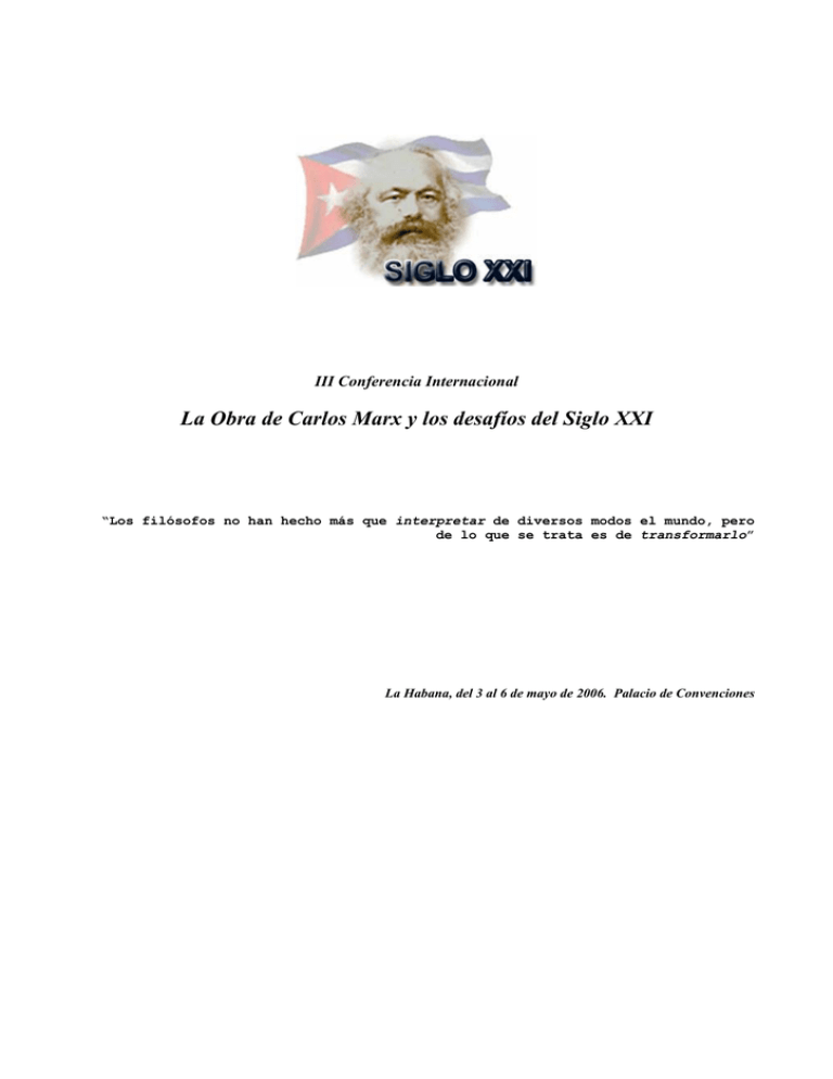 La Obra De Carlos Marx Y Los Desaf os Del Siglo XXI
