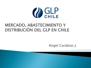 mercado, abastecimiento y distribución del glp en chile