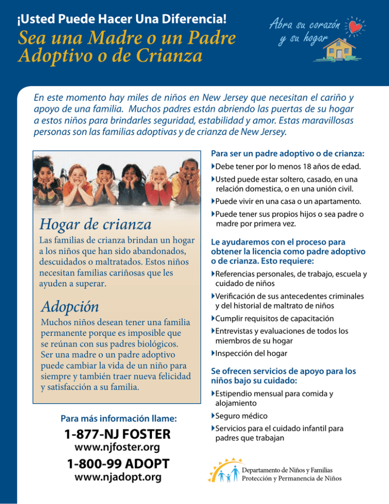 Sea una Madre o un Padre Adoptivo o de Crianza