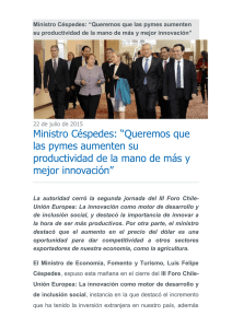Ministro Céspedes: “Queremos que las pymes aumenten su