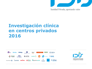 Investigación clínica en centros privados 2016