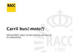 Informe RACC sobre l`ús del carril bus per part de les motocicletes