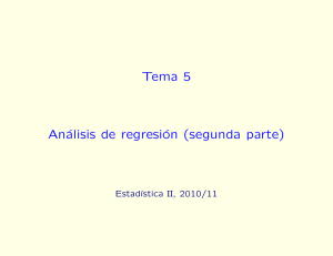 Tema 5 Análisis de regresión (segunda parte)