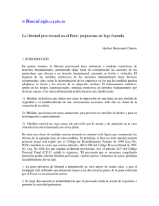 La libertad provisional en el Perú: propuestas de lege