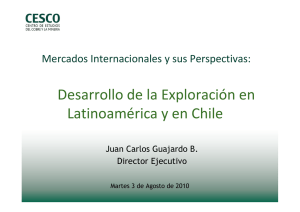 Desarrollo de la Exploración en Latinoamérica y en Chile