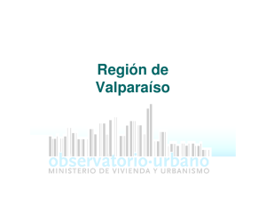 Región de Valparaíso - Observatorio Urbano