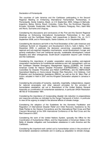 Declaration of Florianópolis The countries of Latin America and the