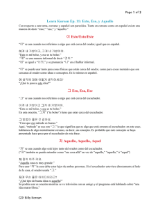Learn Korean Ep. 11: Esto, Eso, y Aquello 이 Esto/Esta/Este 그 Eso