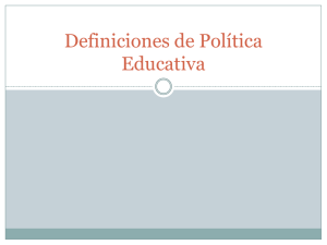 Definiciones de Política Educativa