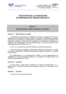 estatutos de la asociación de empresas de traducción (act)