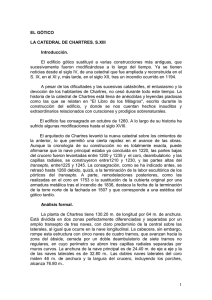 1 EL GÓTICO LA CATEDRAL DE CHARTRES. S.XIII Introducción. El