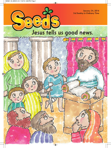 Jesus tells us good news.