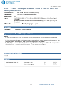 Techniques of Statistic Analysis of Data and Design and Planning of