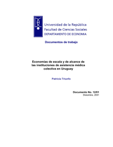 Documentos de trabajo Economías de escala y de alcance de las
