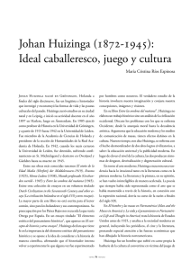 Johan Huizinga (1872-1945): Ideal caballeresco, juego y cultura