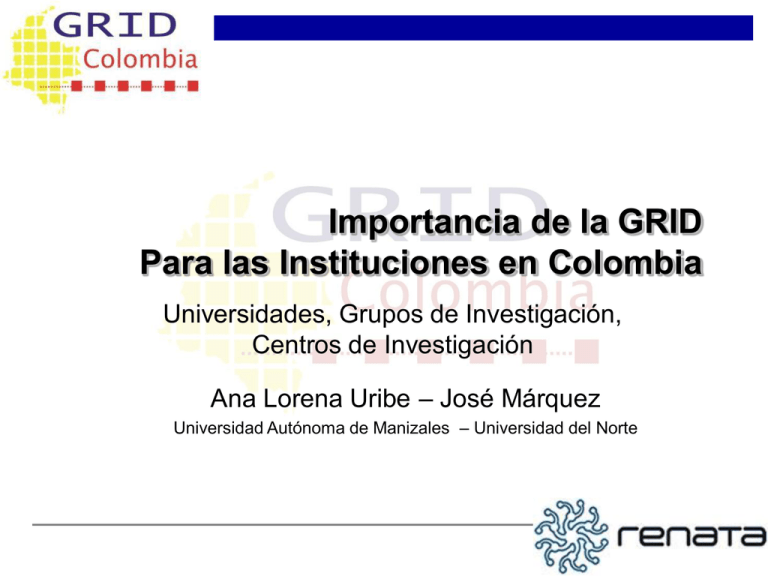 Que se tiene con GRID Colombia - Inicio