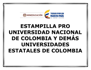 estampilla pro universidad nacional de colombia y demás