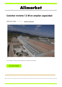 Colorker invierte 7,5 M en ampliar capacidad - Noticias