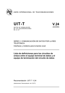 UIT-T Rec. V.24 (02/2000) Lista de definiciones para los