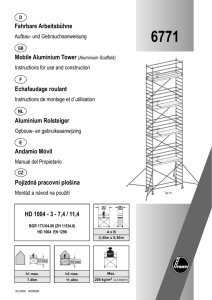 HD 1004 - 3 - 7,4 / 11,4 Mobile Aluminium Tower (Aluminium