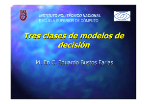 Tres clases de modelos de decisión