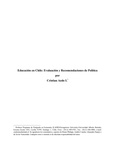 Educación en Chile: Evaluación y Recomendaciones de Política por
