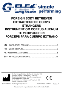 foreign body retriever extracteur de corps étrangers - G-Flex