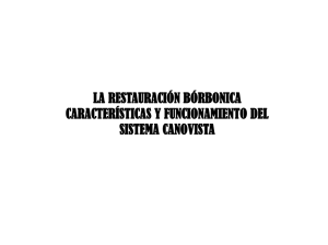 la restauración bórbonica características y funcionamiento