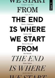 The end is where we sTarT from