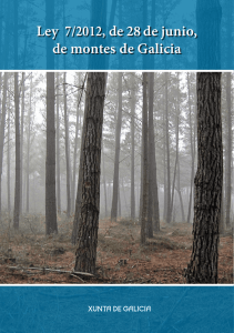 Ley 7/2012, de 28 de junio, de montes de Galicia