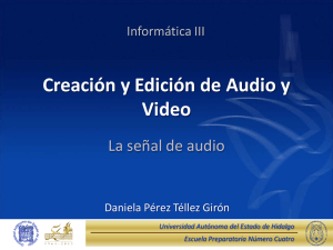 La señal de audio - Universidad Autónoma del Estado de Hidalgo