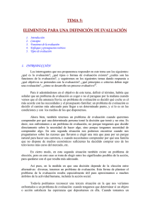 TEMA 5: ELEMENTOS PARA UNA DEFINICI&Oacute;N DE EVALUACI&Oacute;N